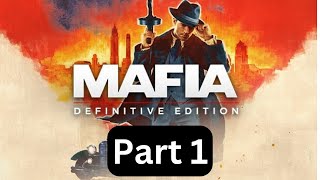 Mafia: Definitive Edition Walkthrough Gameplay Part 1 | Addv Simas