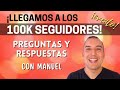 ¡Celebración 100.000 seguidores! Preguntas y respuestas con Manuel