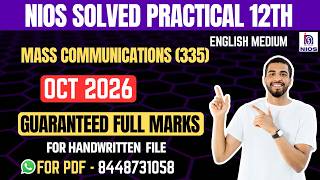 NIOS Mass Communication (335) Solved Practical File| Oct 2026 |English Medium 12th|