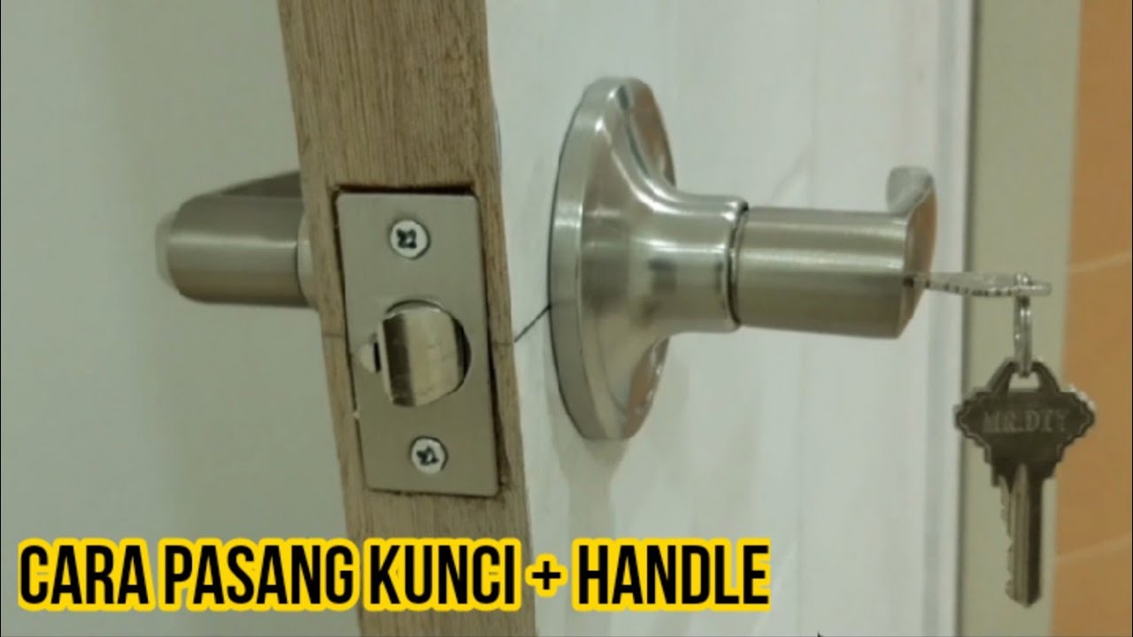  Cara  Pasang Handle dan Kunci  Pada Pintu  Kayu YouTube