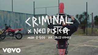 Neo Pistea - Criminal [1 HORA]