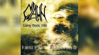 CLAWN (BR) - 2002 - Slavery Mental State (Demo) #BRUTAL #DEATH