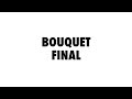 Video Bouquet Final YELLE