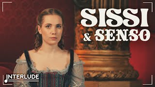 L'Opéra comme outil de Révolution / Sissi & Senso [ INTERLUDE #5 ]
