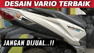 VARIO DESAIN TERBAIK NYARINYA SUSAH