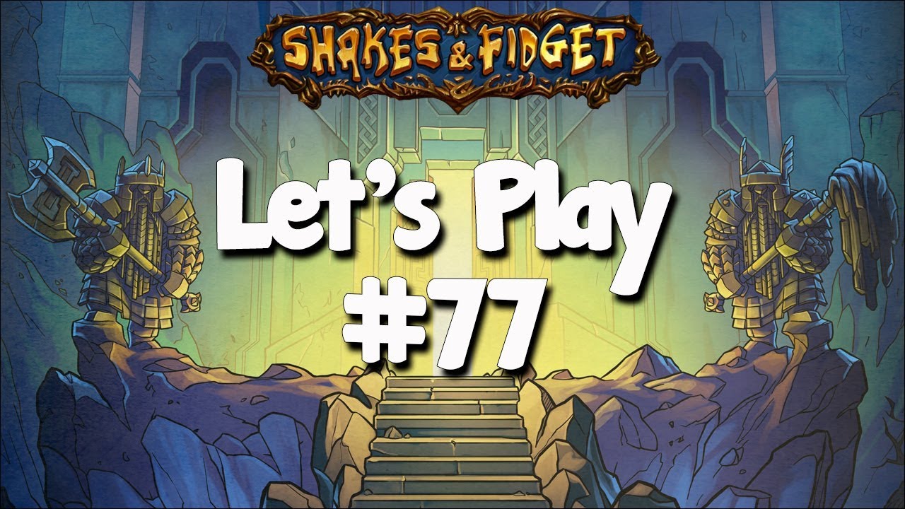 Let’s Play Shakes & Fidget #77 em Português!