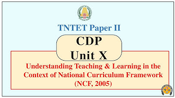 TET CDP Paper-II | National Curriculum Framework | NCT 2005 | TET CDP
