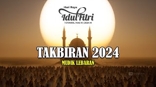 TAKBIRAN IDUL FITRI 2024 | UCAPAN HARI RAYA IDUL FITRI