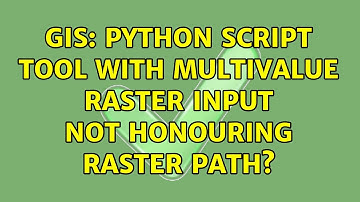 GIS: Python script tool with multivalue raster input not honouring raster path?