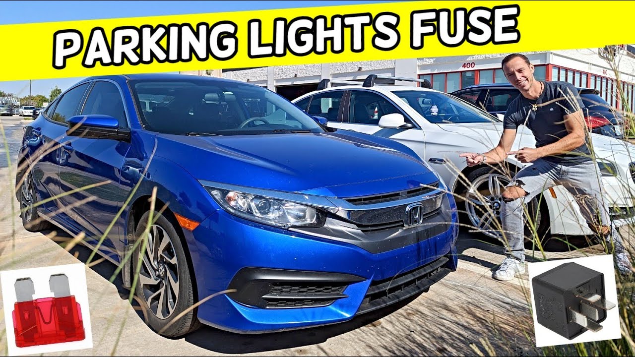 HONDA CIVIC PARKING LIGHTS FUSE LOCATION, PARK LIGHTS NOT WORKING FUSE