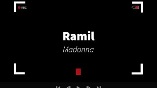 Ramil - Madonna