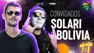 Os Cancelados com Bolívia e Solari!