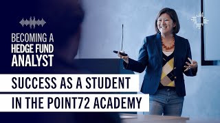 Success as a Student in the Point72 Academy