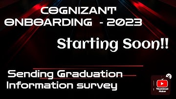 #cognizantgenc Cognizant Onboarding Starting Soon || Sending survey mails || Graduation Information