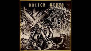 Doctor Nerve - A Hammer in his Hand