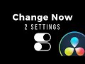 Change These 2 Settings Before You Start Coloring | DaVinci Resolve