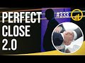 Perfect Close 2.0 a la James Muir - Sales Influence Podcast - SIP 333