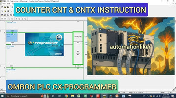 CX Programmer : Counter Instruction Omron PLC CNT and CNTX tutorial with simulation
