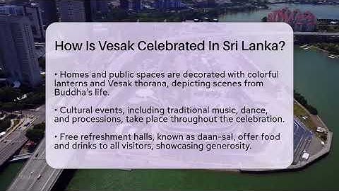 How Is Vesak Celebrated In Sri Lanka? - Exploring Southeast Asia