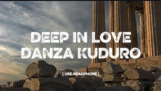 DJ DEEP LOVE X DANZA KUDURO