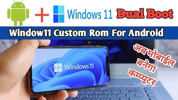Android + Window11 DualBoot ANDROID | Install window11 on android | sdm845 window11 arm | window11