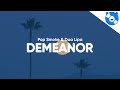 Pop Smoke - Demeanor (Clean - Lyrics) feat. Dua Lipa