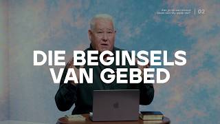 Gebedsboek: 02 : Die beginsels van gebed