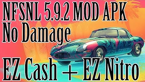 NFS No Limits 5.9.2 | EZ Cash + EZ Nitro | MOD APK