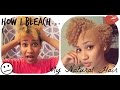 How I Bleach & Tone My Natural Hair| Type 4b + Length Check