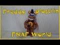 Фнаф из пластилина Фредди Мир Фнаф Freddy Fnaf World Plastilin