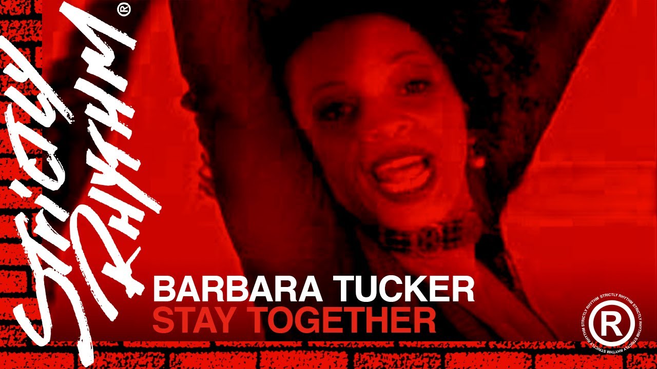 Barbara Tucker - Stay Together (Official 4K Video)