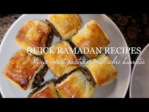 quick-ramadan-recipes-|-mince-meat-pastries-and-sehri-burrito