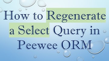 How to Regenerate a Select Query in Peewee ORM