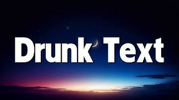Drunk text - Henry Moodie (Lyrics)