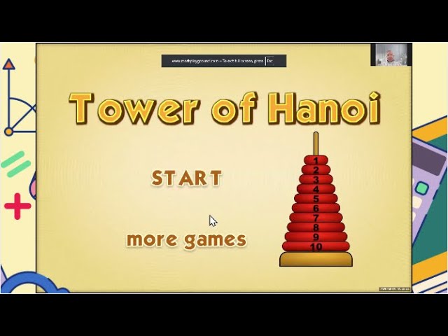 Tower of Hanoi – Khi thầy dùng trò chơi để mở cánh cửa vào thế giới hàm mũ