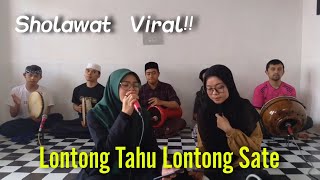 Viral!! Lontong Tahu Lontong Sate ~ Hadroh Cover || Keren Variasi Hadrohnya!!