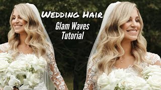 Wedding Glam Waves Tutorial | Lydia Bates Wedding Hair!