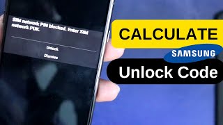 How to Read Generate Unlock Code From a Samsung Phone Get SIM Network Unlock PIN and PUK