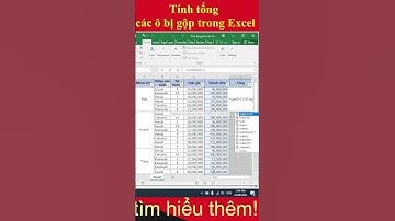 Mẹo Excel - Tính tổng cho các ô bị gộp | Excel Tip - Sum Merged Cells  #shorts #shortvideo #short