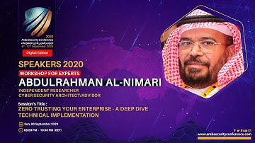 ASC2020 - Zero Trusting Your Enterprise: A Deep Dive Technical Implementation- Abdulrahman Al-Nimari