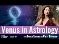 Venus in Astrology: Meaning and Significations