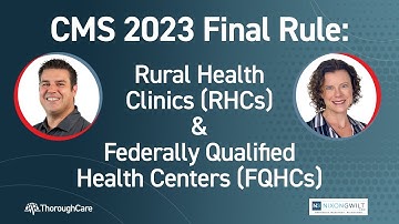 CMS 2023 Final Rule for RHCs and FQHCs: General Care Management