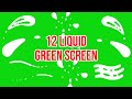 Top 12 || Green Screen Liquid Shape || by Green Pedia