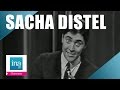 Sacha distel  scandale dans la famille   live officiel  archive ina