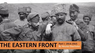 The Eastern Front 1914-1915