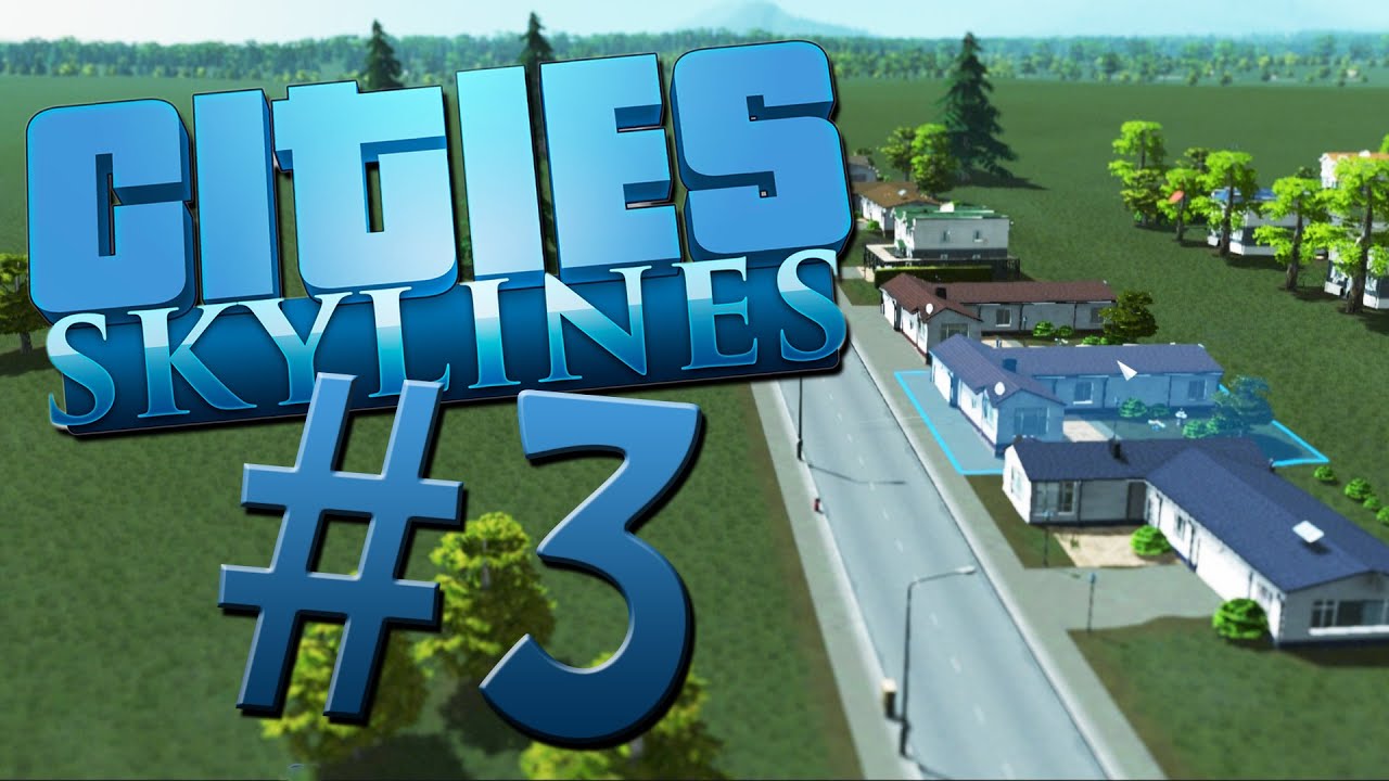 cities skylines cheats I LEARNED HOW TO PLAY | Cities Skylines #3