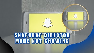 🔥 FIX: Snapchat Director Mode Not Showing Iphone (Easy Fix) | English