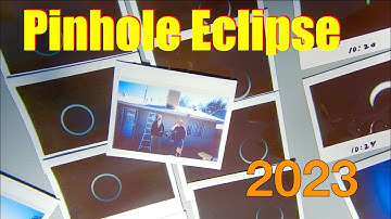 Pinhole Eclipse 2023