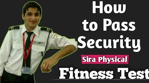 How to Pass Security Guard Sira Physical fitness Test In Dubai || Security Industry regulatory autho