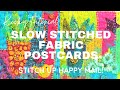 Kooky tutorial  slow stitched fabric postcards  stitch up some happy mail